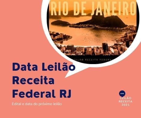 Data Leilão Receita Federal RJ