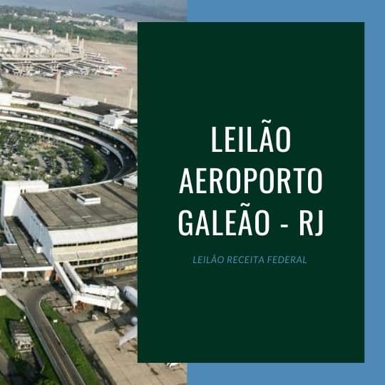 Leilão Receita Federal Aeroporto do Galeão RJ