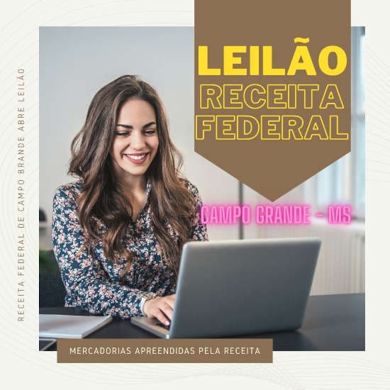 Leilão Receita Federal Campo Grande